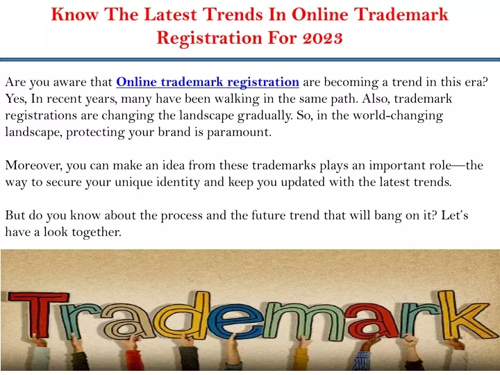 know the latest trends in online trademark
