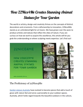 How 22Nice4Me Creates Stunning Animal Statues for Your Garden