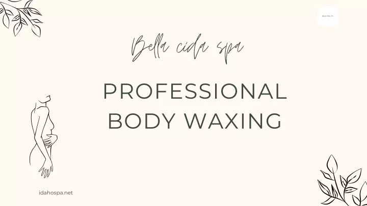 bella cida spa professional body waxing