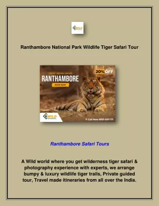 Ranthambore National Park Wildlife Tiger Safari Tour