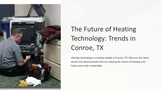 The-Future-of-Heating-Technology-Trends-in-Conroe-TX