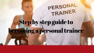 Step by step guide to becoming a personal trainer