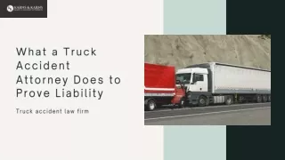 What a Truck Accident Attorney Does to Prove Liability