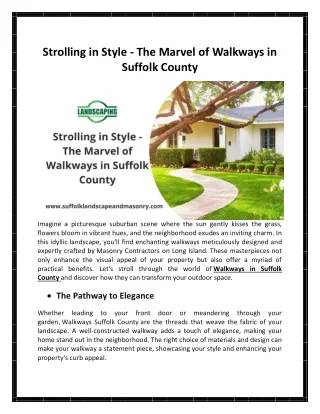 Strolling in Style - The Marvel of Walkways in Suffolk County