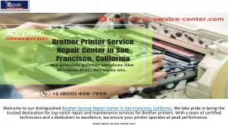 Brother Printer Service Repair Center in San Francisco, California