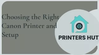 choosing the right canon printer and setup