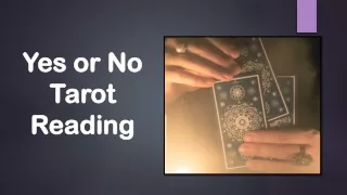 Yes or No Tarot Reading PPT