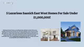 Saanich East West Homes for Sale