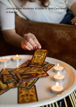 Unlocking the Mysteries A Guide to Tarot Card Reading in Kolkata