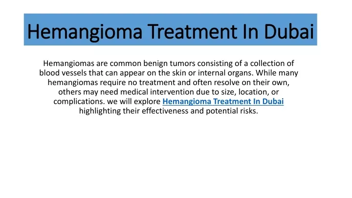 hemangioma treatment in dubai hemangioma