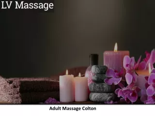 Adult Massage Colton - LV Massage
