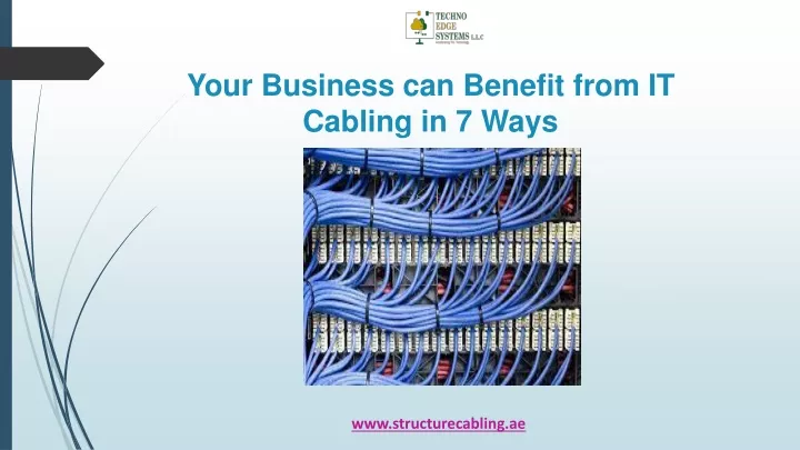 your business can benefit from it cabling in 7 ways