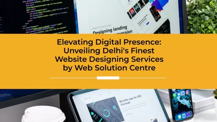 website designing services in delhi web solution centre