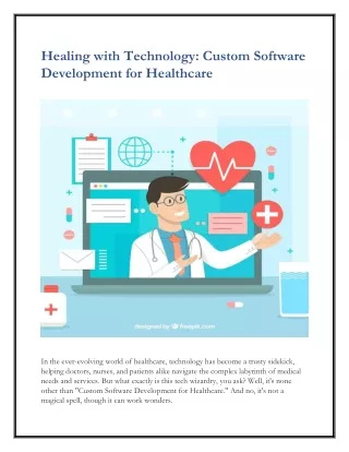 Healing with Technology: Custom Software Development for Healthcare