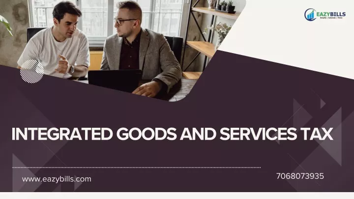 integrated goods and services tax