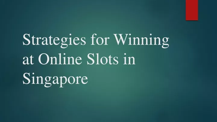 strategies for winning at online slots