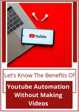 Youtube Automation Without Making Videos