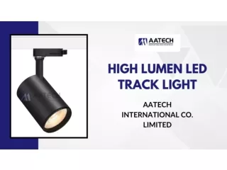 High Lumen LED Track Light - Aatechled.com