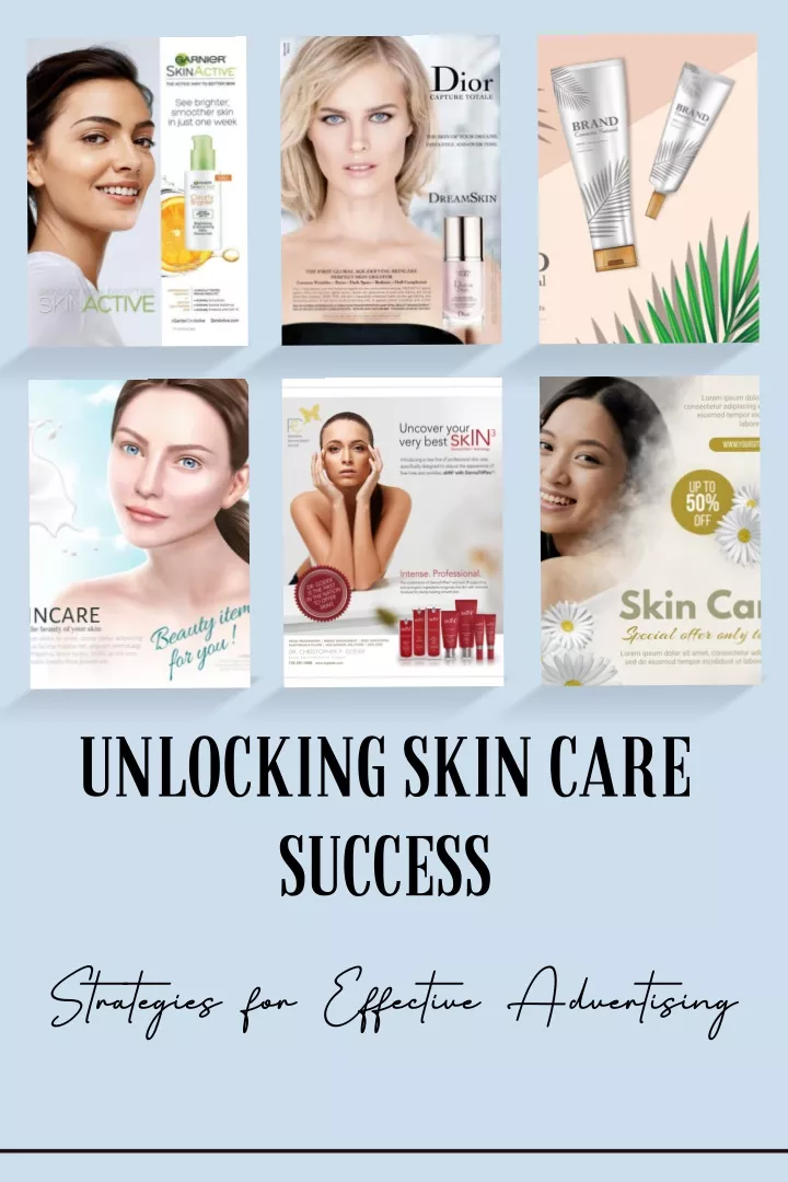 unlocking skin care success