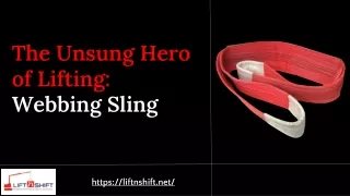 The Unsung Hero of Lifting_  Webbing Sling
