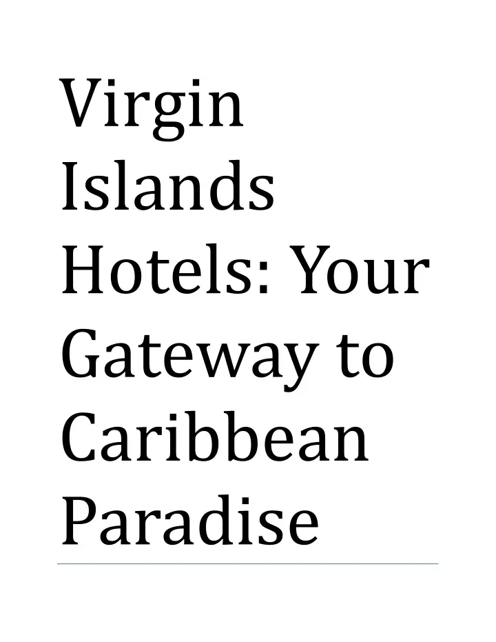 virgin islands hotels your gateway to caribbean