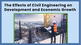 Constructing the Future: Examining Crucial Elements of Civil Engineering