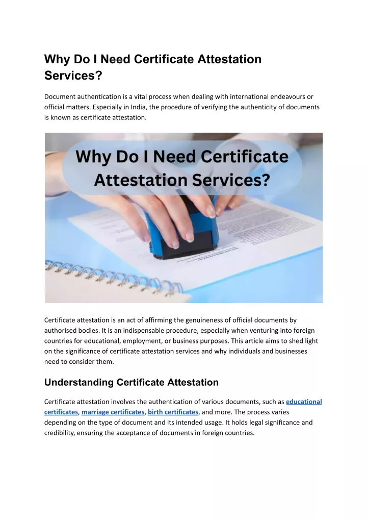 why do i need certificate attestation services