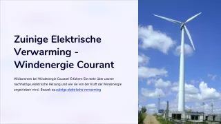 Zuinige Elektrische Verwarming - Windenergie Courant