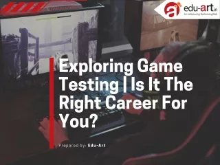 Game Testing Career