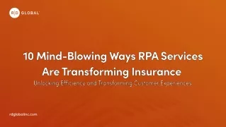 10 Mind-Blowing Ways RPA Services Are Transforming Insurance