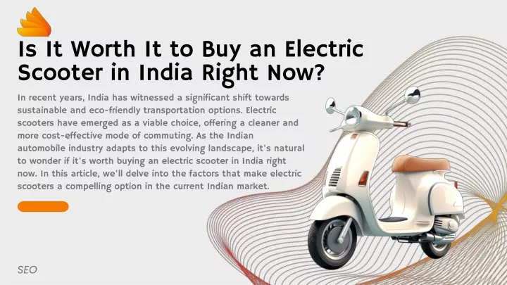 is it worth it to buy an electric scooter