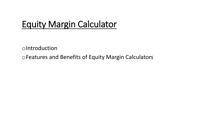 equity margin calculator