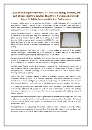 1200x 600 Emergency LED Panel Is A Versatile, Energy-Efficient, And Cost-Effective Lighting Solution