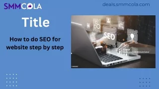 HOW TO DO SEO FOR WEBSITE STEP BY STEP