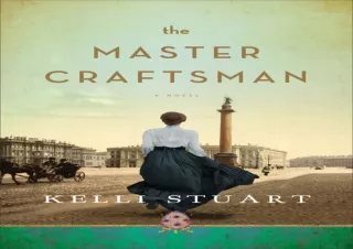 [EBOOK] DOWNLOAD The Master Craftsman: A Novel