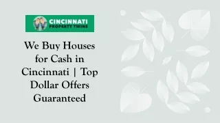 We Buy Houses for Cash in Cincinnati | Top Dollar Offers Guaranteed
