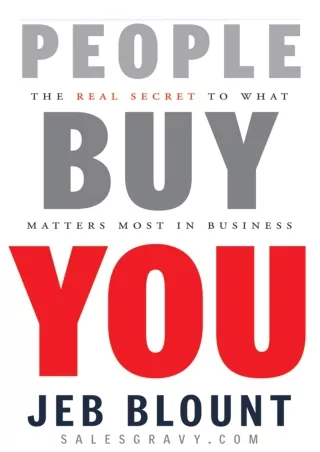 [PDF READ ONLINE]  People Buy You: The Real Secret to what Matters Most in Busin