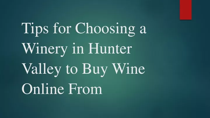 tips for choosing a winery in hunter valley