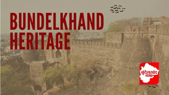 bundelkhand heritage