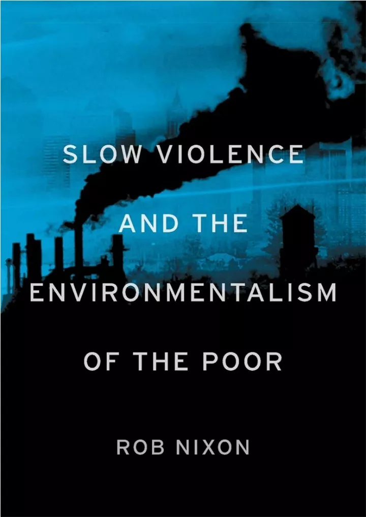 pdf slow violence and the environmentalism