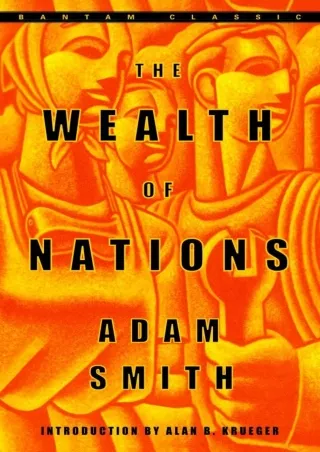 PDF/READ/DOWNLOAD  The Wealth of Nations (Bantam Classics)