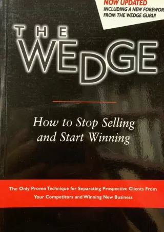 get [PDF] Download The Wedge: How to Stop Selling and Start Winning