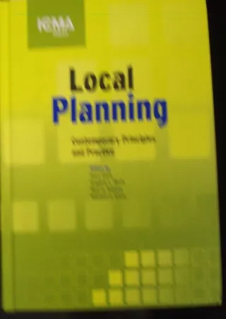 Read ebook [PDF]  Local Planning: Contemporary Principles and Practice