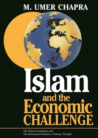 PDF/READ/DOWNLOAD  Islam and the Economic Challenge (Islamic Economics)
