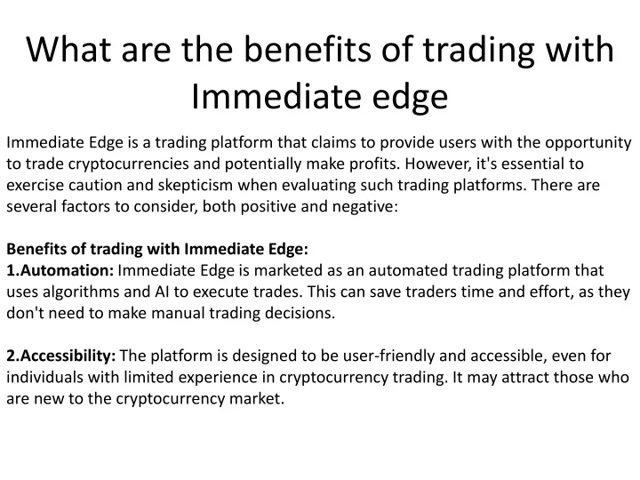 what are the benefits of trading with immediate edge