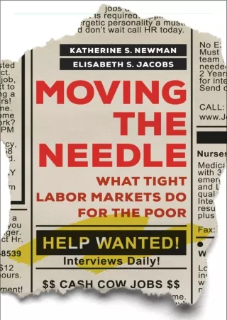 DOWNLOAD/PDF  Moving the Needle: What Tight Labor Markets Do for the Poor