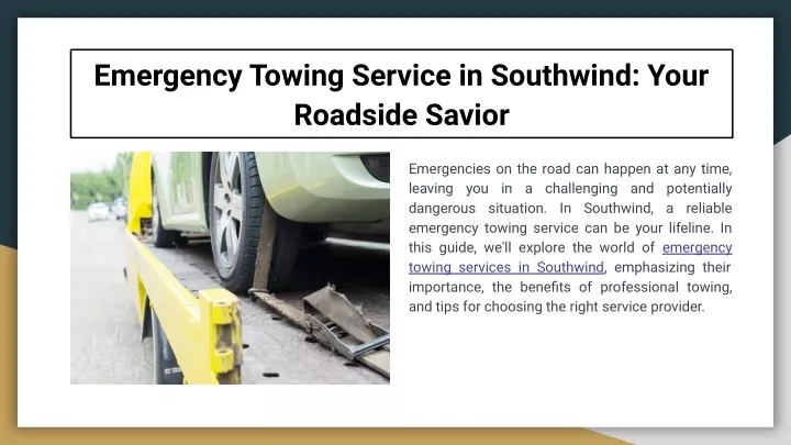 emergency towing service in southwind your