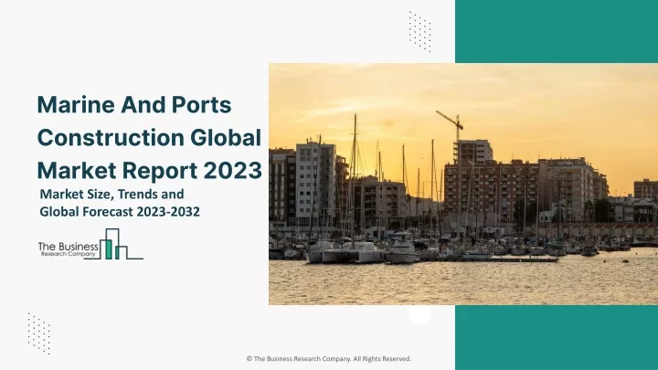 marine and ports construction global market