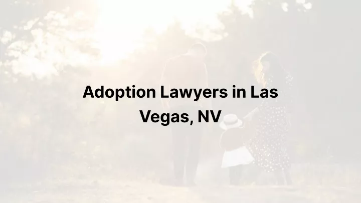 adoption lawyers in las vegas nv