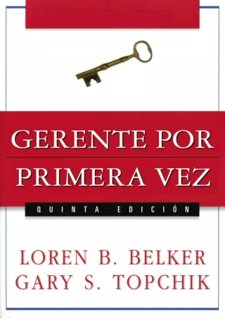 [READ DOWNLOAD]  Gerente por primera vez (Spanish Edition)
